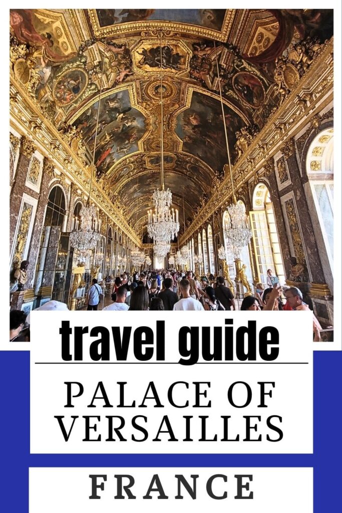 Travel Guide for Palace of Versailles