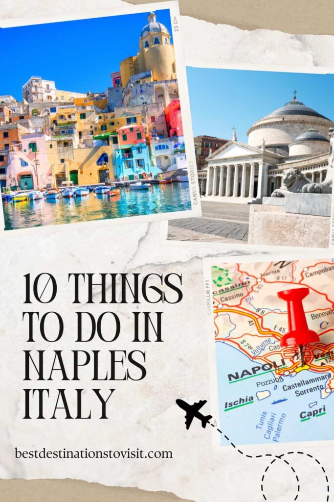 Best Things to Do in Naples, Italy