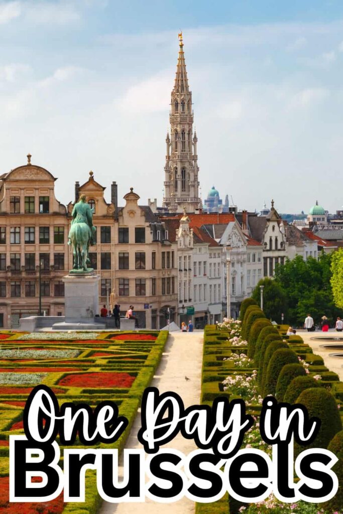 How to Spend One Day in Brussels, Belgium