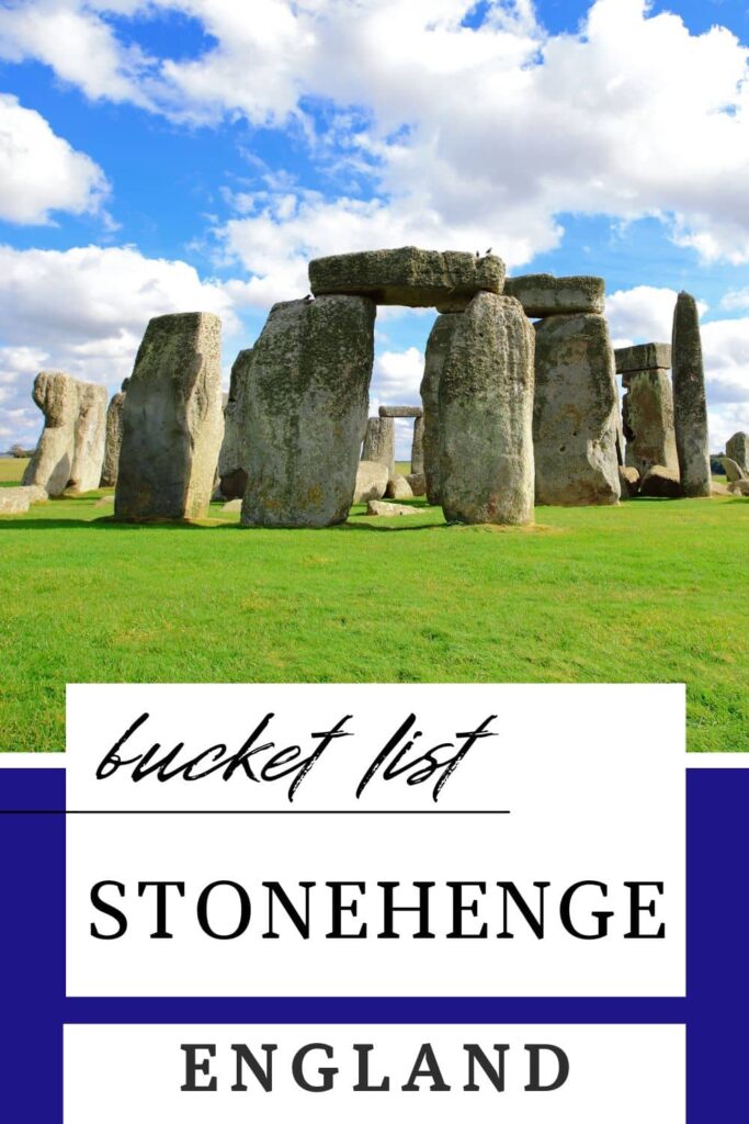 Bucket List Destination: Stonehenge