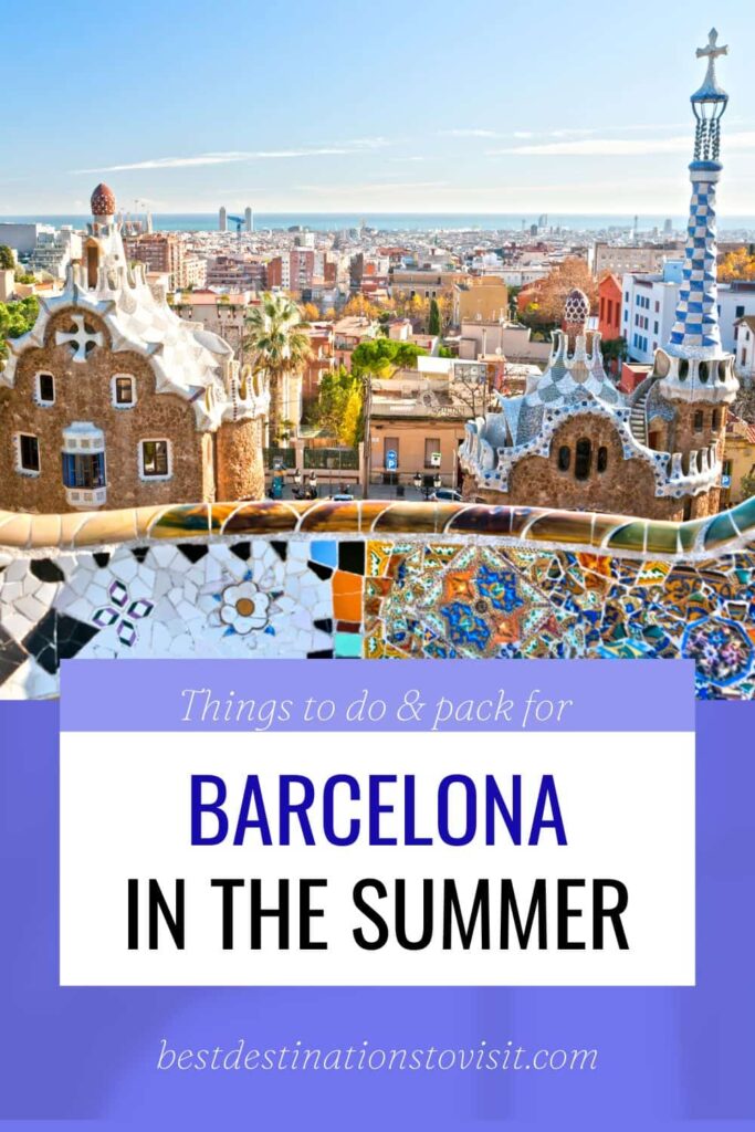 12 Best Things to do in Barcelona in Summer