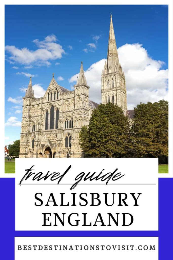 Travel Guide to Salisbury, England